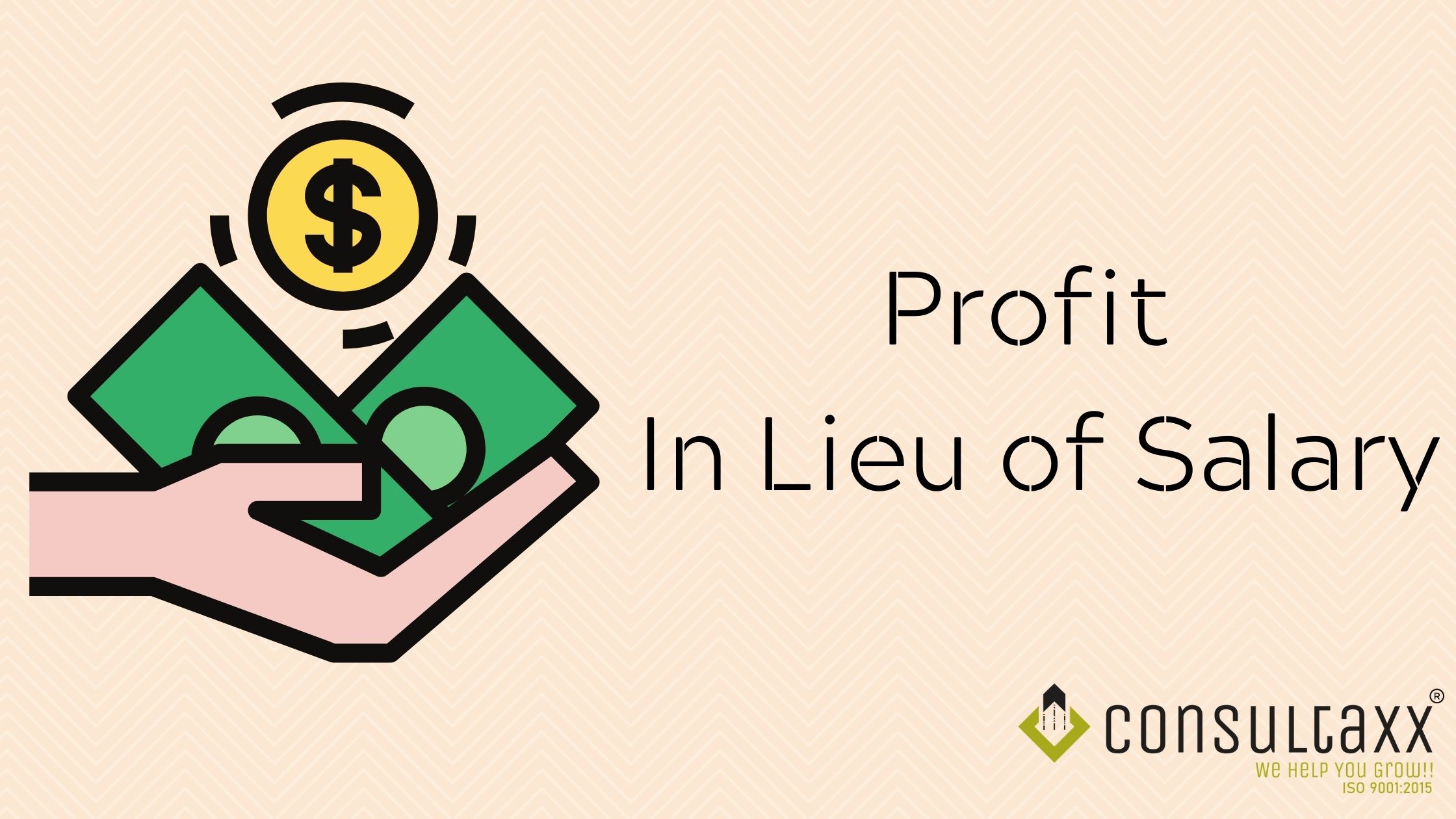 profit-in-lieu-of-salary-consultaxx