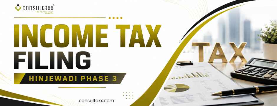 Income Tax Filing Hinjewadi Phase 3